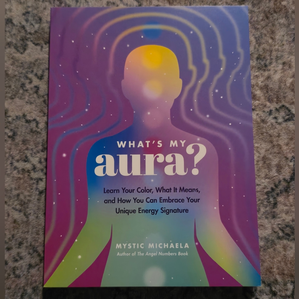 What's My Aura? By Mystic Michaela